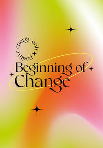 Beginning of change