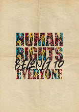 Charger l&#39;image dans la visionneuse de la galerie, Les droits de l&#39;homme appartiennent à tous
